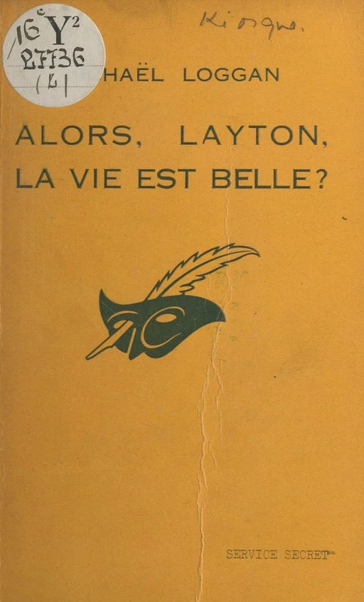 Alors, Layton, la vie est belle ? - Michaël Loggan - (Éditions Du Masque) réédition numérique FeniXX