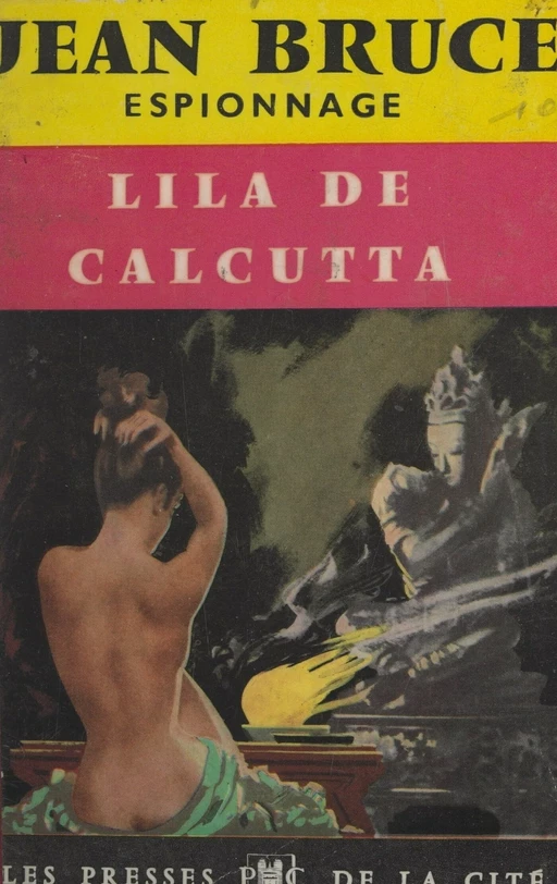 Lila de Calcutta - Jean Bruce - (Presses de la Cité) réédition numérique FeniXX