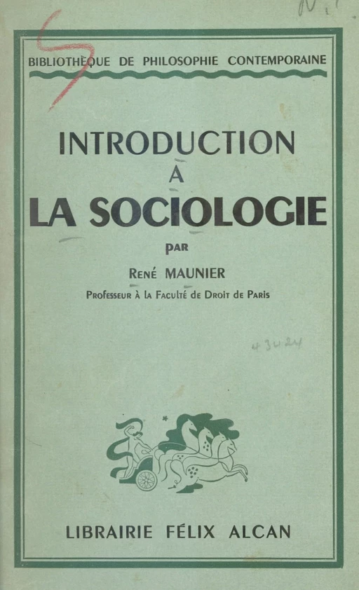 Introduction à la sociologie - René Maunier - (Presses universitaires de France) réédition numérique FeniXX