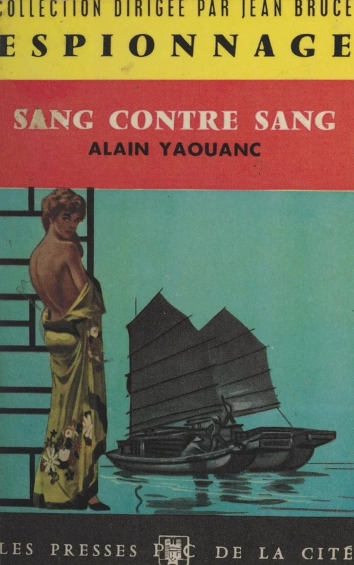 Sang contre sang - Alain Yaouanc - (Presses de la Cité) réédition numérique FeniXX