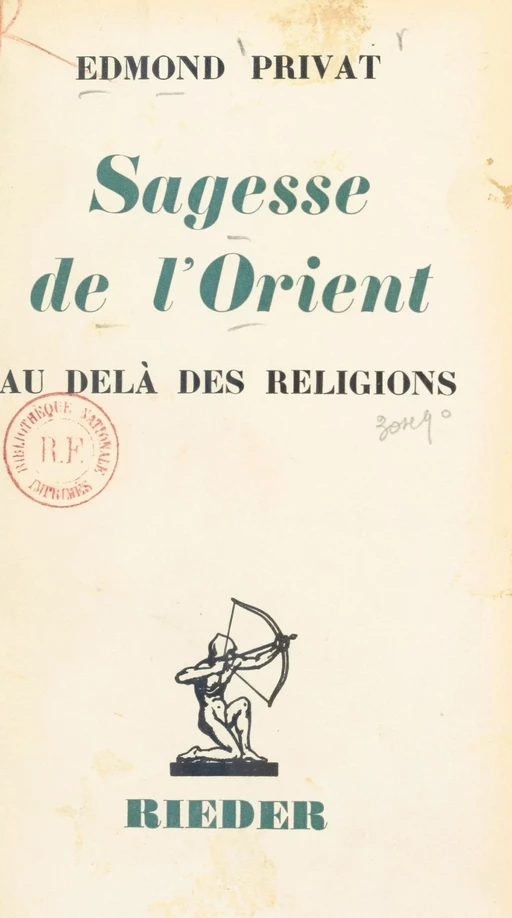 Sagesse de l'Orient - Edmond Privat - (Presses universitaires de France) réédition numérique FeniXX