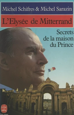 L'Élysée de Mitterrand