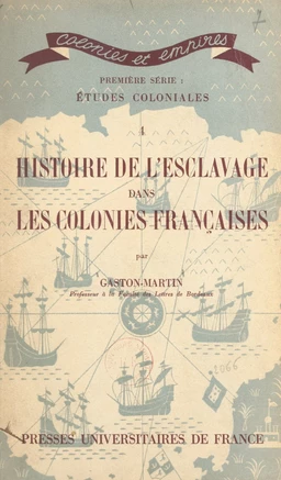 Histoire de l'esclavage dans les colonies françaises