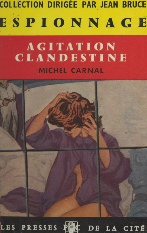 Agitation clandestine - Michel Carnal - (Presses de la Cité) réédition numérique FeniXX