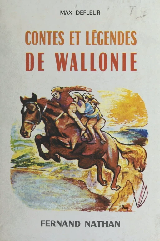 Contes et légendes de Wallonie - Max Defleur - (Nathan) réédition numérique FeniXX