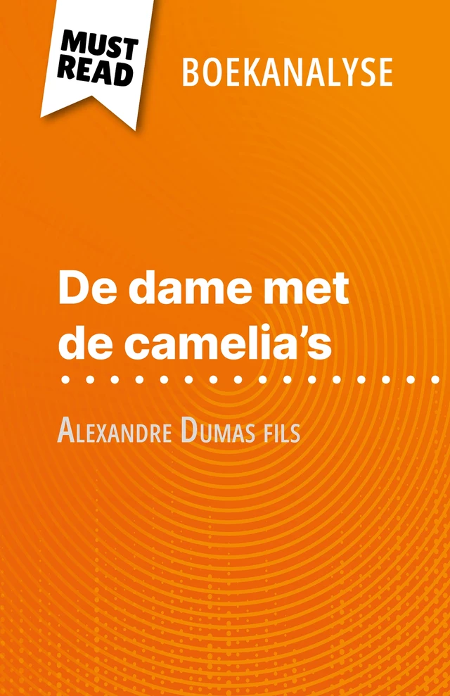 De dame met de camelia’s - Noé Grenier - MustRead.com (NL)