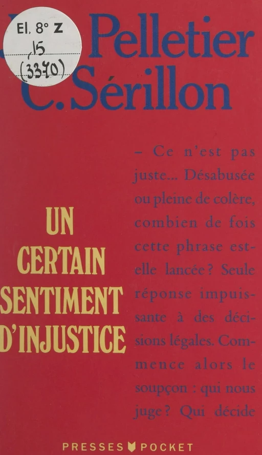 Un certain sentiment d'injustice - Jean-Louis Pelletier - (Pocket) réédition numérique FeniXX