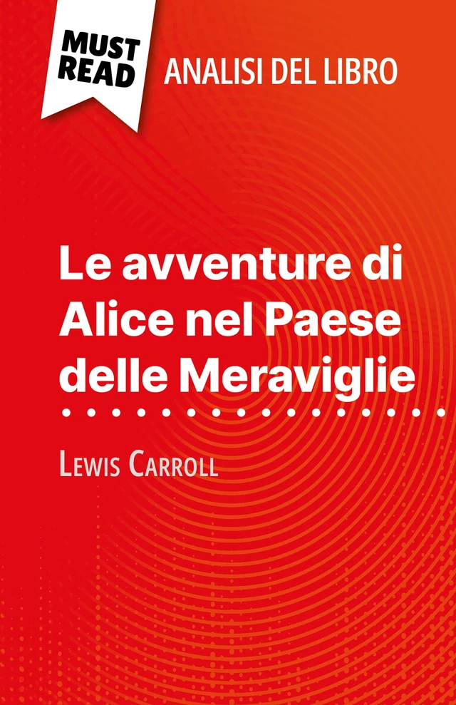 Le avventure di Alice nel Paese delle Meraviglie - Eloïse Murat - MustRead.com (IT)