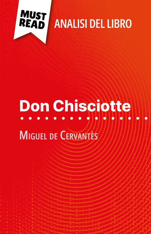 Don Chisciotte - Thibault Boixière - MustRead.com (IT)