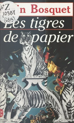 Les tigres de papier