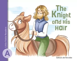 The Knight and His Hair