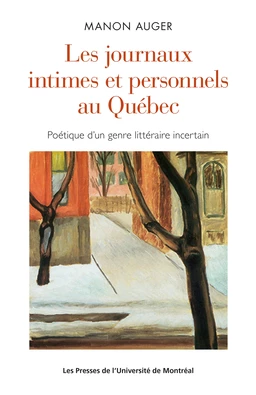 Les journaux intimes et personnels au Québec