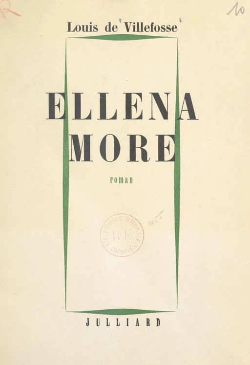 Ellena More - Louis de Villefosse - (Julliard) réédition numérique FeniXX