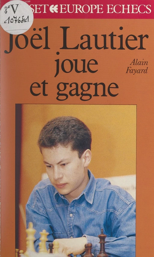 Joël Lautier joue et gagne - Alain Fayard - (Grasset) réédition numérique FeniXX