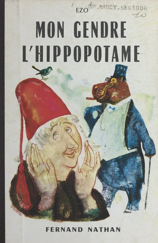 Mon gendre l'hippopotame -  Ezo - (Nathan) réédition numérique FeniXX