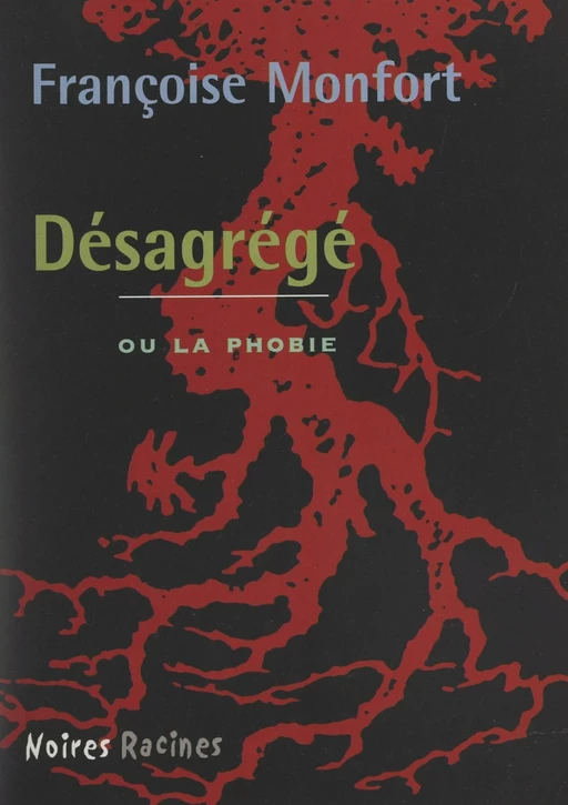 Désagrégé - Françoise Monfort - (Éditions Du Masque) réédition numérique FeniXX