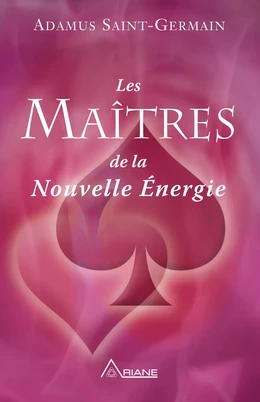 Les Maîtres de la Nouvelle Énergie