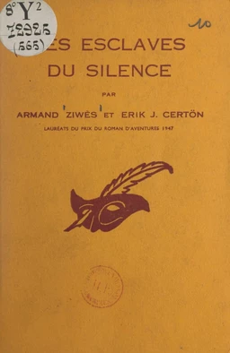 Les esclaves du silence