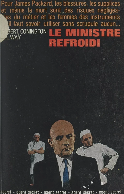 Le ministre refroidi - Robert Conington Galway - (Robert Laffont) réédition numérique FeniXX