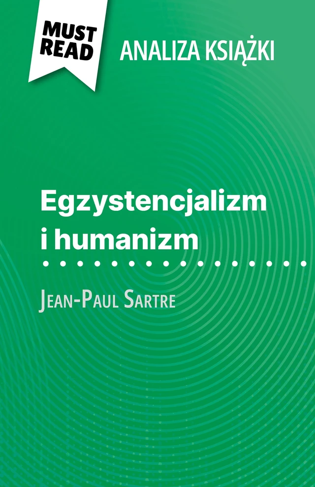 Egzystencjalizm i humanizm - Vincent Guillaume - MustRead.com (PL)