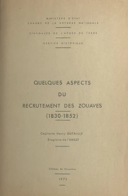 Quelques aspects du recrutement des zouaves, 1830-1852