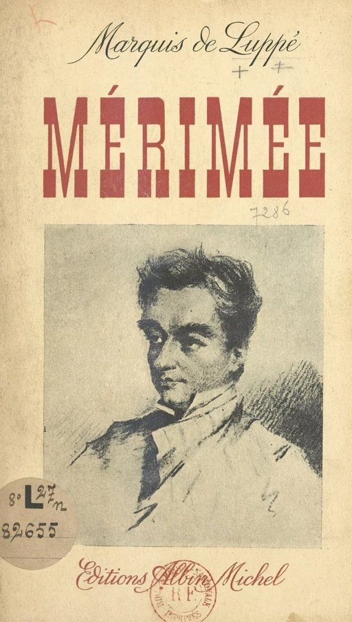 Mérimée - Albert de Luppé - (Albin Michel) réédition numérique FeniXX