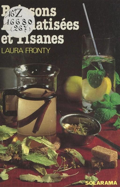 Boissons aromatisées et tisanes - Laura Fronty - (Solar) réédition numérique FeniXX