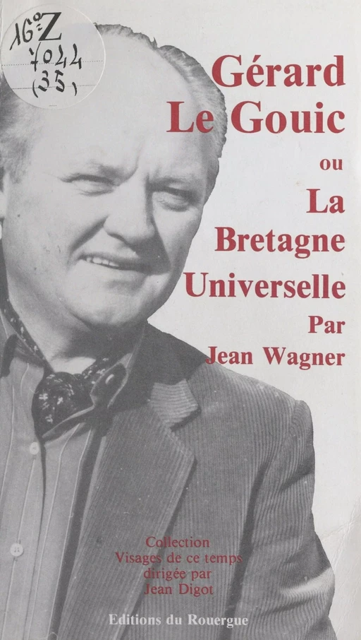 Gérard Le Gouic - Jean Wagner - (Rouergue) réédition numérique FeniXX