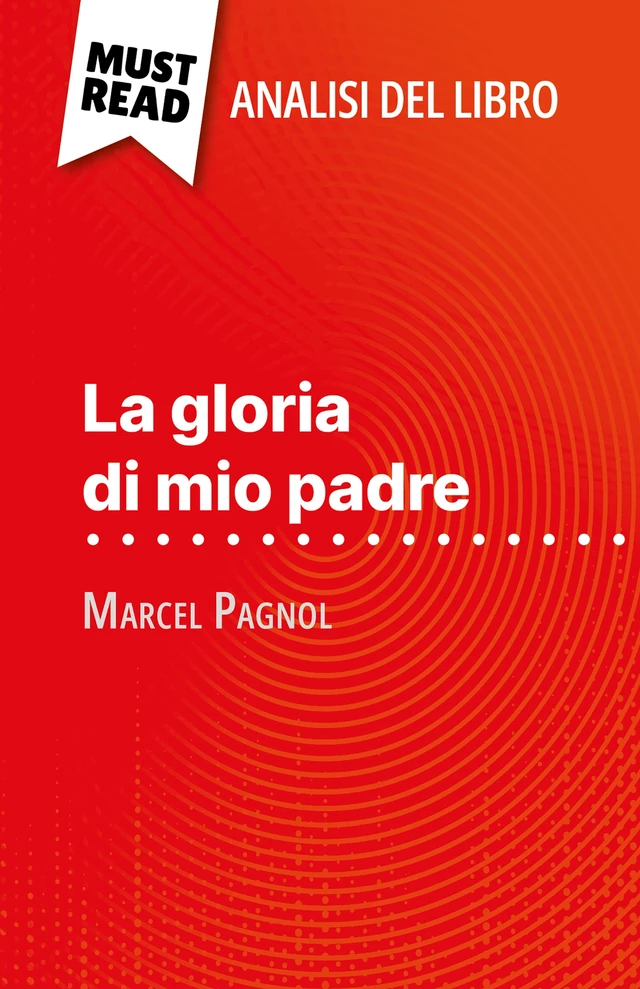 La gloria di mio padre - Margot Dimitrov - MustRead.com (IT)