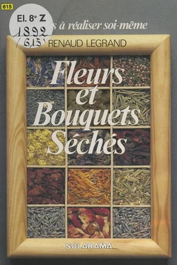 Fleurs et bouquets séchés