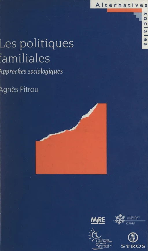 Les politiques familiales - Agnès Pitrou - (Syros) réédition numérique FeniXX