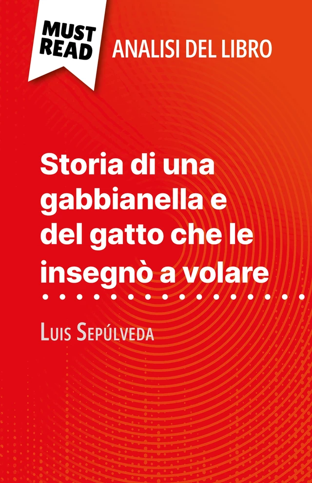 Storia di una gabbianella e del gatto che le insegnò a volare - Johanna Biehler - MustRead.com (IT)