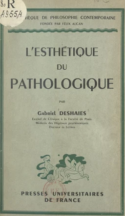 L'esthétique du pathologique