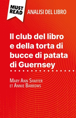 Il club del libro e della torta di bucce di patata di Guernsey