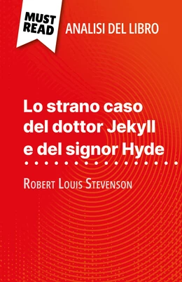 Lo strano caso del dottor Jekyll e del signor Hyde