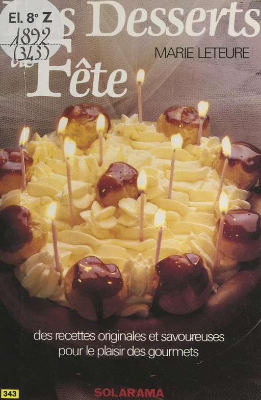 Les desserts de fête - Marie Leteuré - (Solar) réédition numérique FeniXX