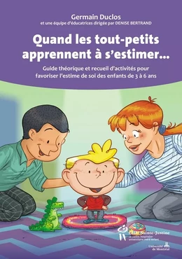 Quand les tout-petits apprennent à s'estimer...