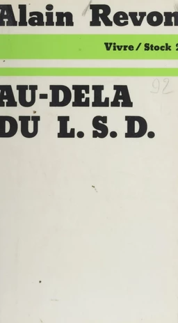 Au-delà du L.S.D.