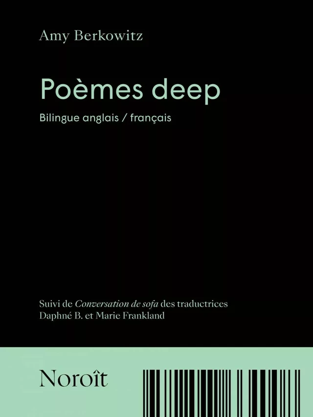 Poèmes deep / Gravitas - Amy Berkowitz - Éditions du Noroît