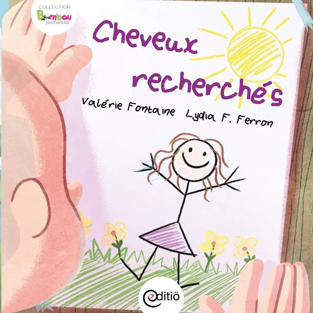 Cheveux recherchés - Valérie Fontaine - ÉDITIÖ