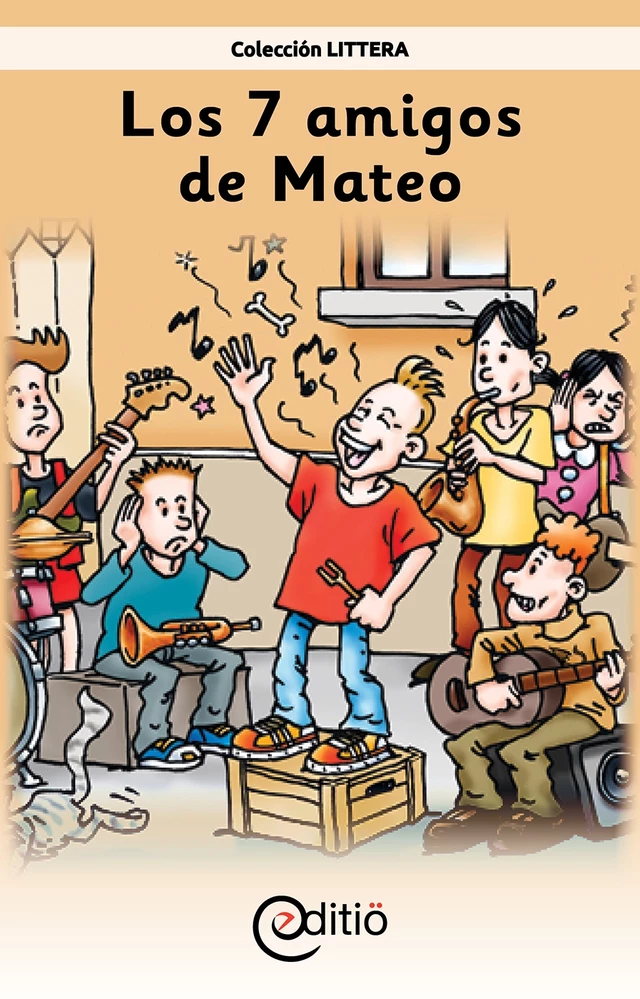 Los 7 amigos de Mateo - Claire St-Onge - ÉDITIÖ