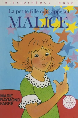 La petite fille qui s'appelait Malice