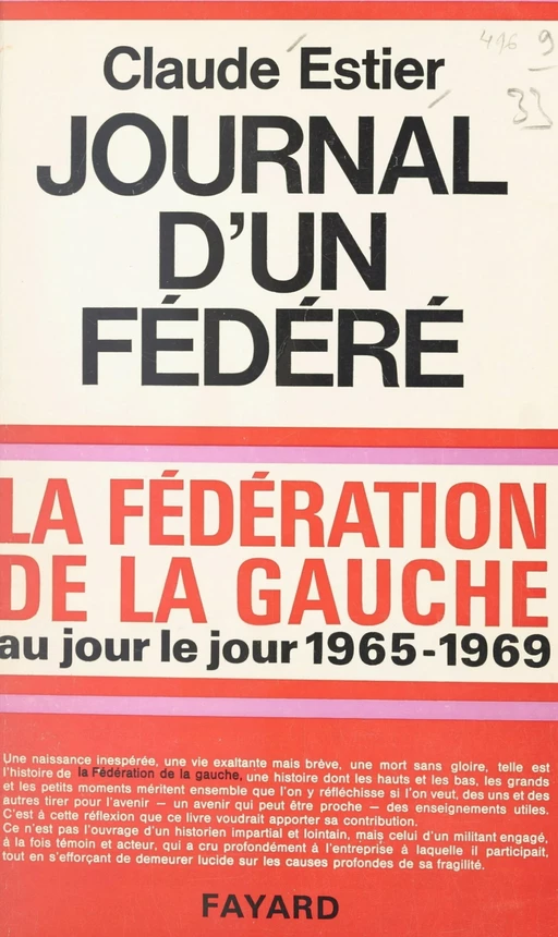 Journal d'un fédéré, 1965-1969 - Claude Estier - (Fayard) réédition numérique FeniXX