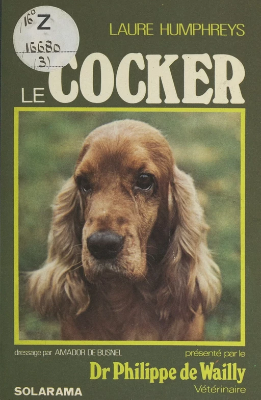 Le cocker - Laure Humphreys - (Solar) réédition numérique FeniXX