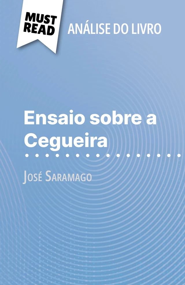 Ensaio sobre a Cegueira - Danny Dejonghe - MustRead.com (PT)