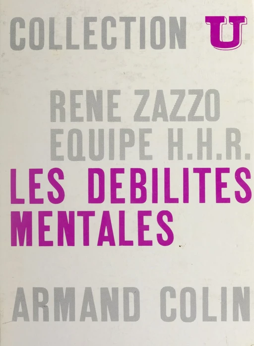 Les débilités mentales -  Collectif - (Armand Colin) réédition numérique FeniXX