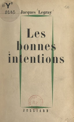 Les bonnes intentions