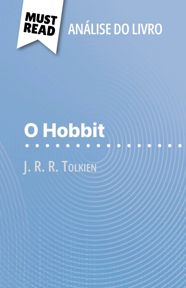 O Hobbit - Célia Ramain - MustRead.com (PT)