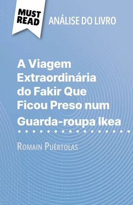 A Viagem Extraordinária do Fakir Que Ficou Preso num Guarda-roupa Ikea