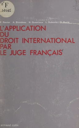 L'application du droit international par le juge français